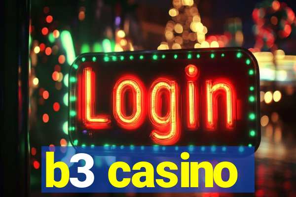 b3 casino